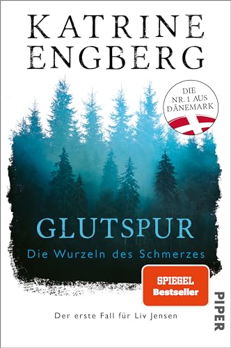 Engberg, Katrine  -  Liv Jensen 1  -  Glutspur  -  Die Wurzeln des Schmerzes