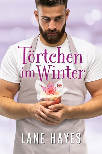 Lane Hayes - T&ouml;rtchen im Winter