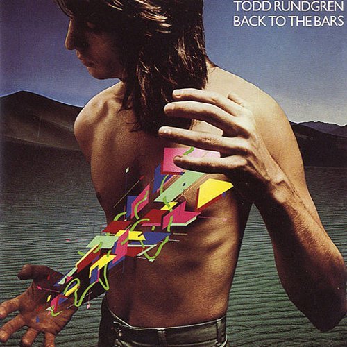 Todd Rundgren - Back to the Bars 1978 (2016) FLAC