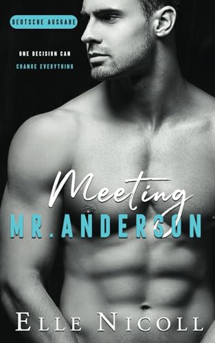 Elle Nicoll  -  Meeting Mr  Anderson: Ein Filmstar - Liebesroman (Die M&auml;nner 1)