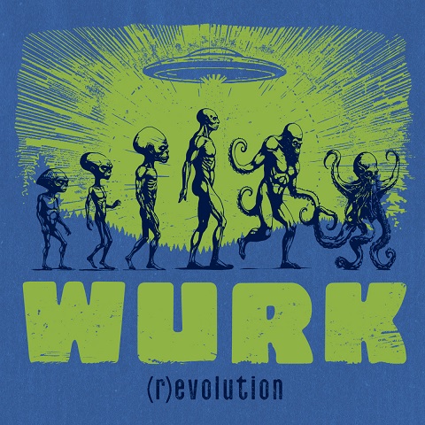 Wurk - (r)evolution (2023)