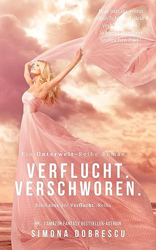 Cover: Simona Dobrescu  -  Verflucht  Verschworen  (Unterwelt  -  Reihe 10)