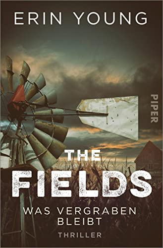 Young, Erin  -  The Fields  -  Was vergraben bleibt