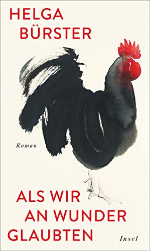 Helga Buerster  -  Als wir an Wunder glaubten