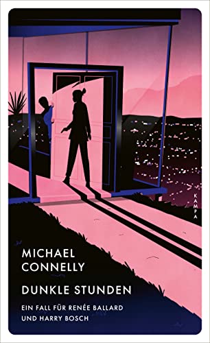 Cover: Connelly, Michael  -  Ein Fall für Renée Ballard und Harry Bosch 4  -  Dunkle Stunden