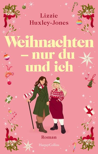 Huxley-Jones, Lizzie - Weihnachten - nur du und ich