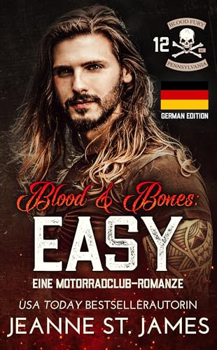 Jeanne St  James - Blood & Bones: Whip: Eine Motorradclub-Romanze (Blood-Fury-Mc-Serie 11)