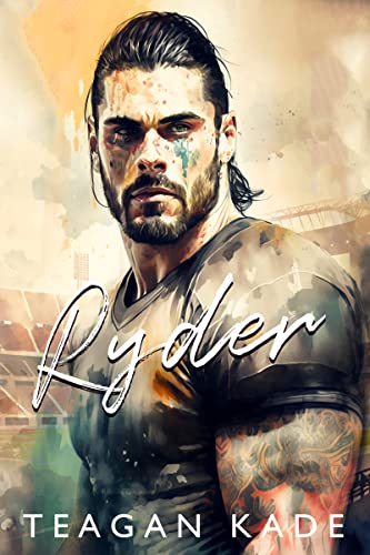 Teagan Kade  -  Ryder: Ein Bad Boy Sport - Liebesroman