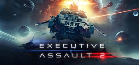 Executive Assault 2 [FitGirl Repack]