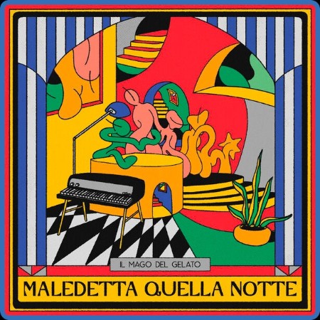 Il Mago Del Gelato - Maledetta Quella Notte 2023