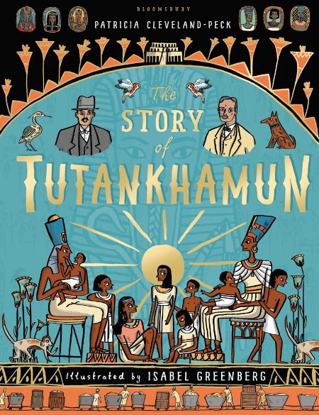 The Story of Tutankhamun by Isabel Greenberg 8d3e9ee142f979955766279eb0ef6c22