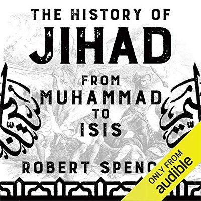 The History of Jihad: From Muhammad to ISIS (Audiobook)