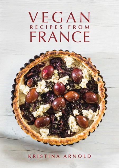 Vegan Recipes from France - Kristina Arnold 89440d9bc8847c797df3a959f2c55d6c