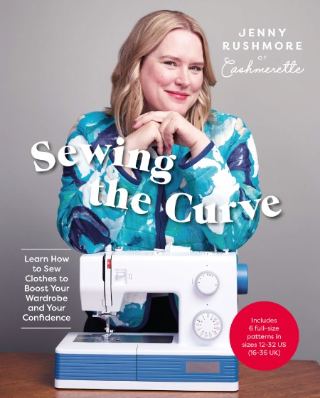 Sewing the Curve - Jenny Rushmore 70b12f79baab9bdf5bb8b3dbc5f932bc