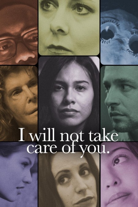 I Will Not Take Care Of You (2023) 1080p WEB-DL DDP2 0 H264-AOC 9903466b39bec0ed0eb6a52a605a6b09