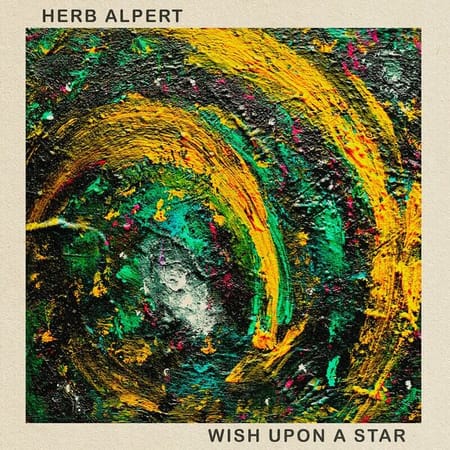 Herb Alpert - Wish Upon A Star (2023) 8ae615d9292ba62cf8aef42a1fc55763