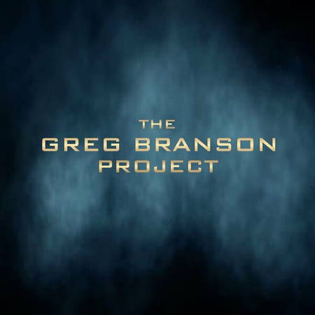 The Greg Branson Project - The Greg Branson Project (2023) 080119d9646d6c1e529b1c6b92a3d46a