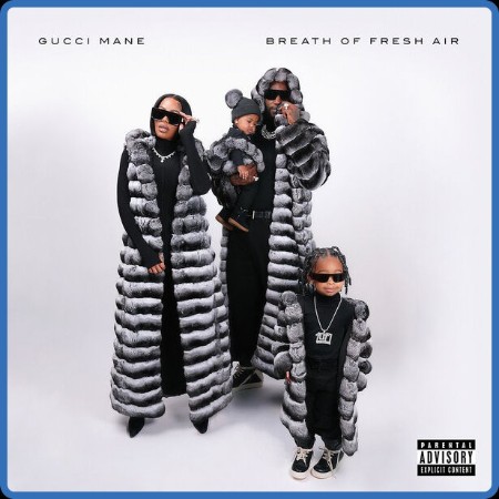 Gucci Mane - Breath Of Fresh Air (2023)