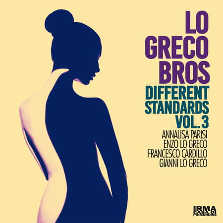 Lo Greco Bros - Different Standards Vol. 3 (2020) 7a473f7f093739ef2a946caaa381848b