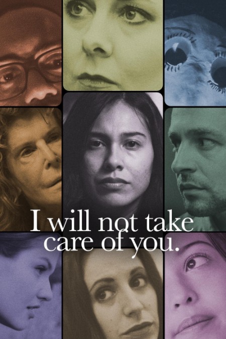 I Will Not Take Care Of You (2023) 720p WEBRip x264 AAC-YTS