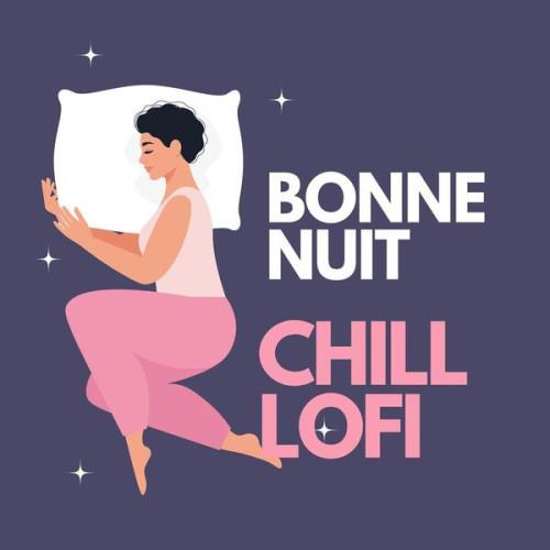 Bonne Nuit - Chill LoFi (2023)