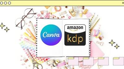 Planner Magic: Creating And Selling With Canva On Amazon  Kdp