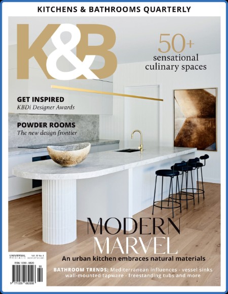 Kitchens & Bathrooms Quarterly - Issue 30.3 - October 2023
