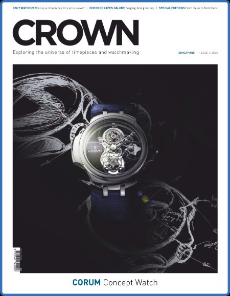 CROWN Singapore - Issue 3 - October 2023