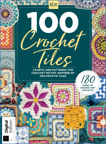 100 Crochet Tiles - 1st Edition - October 2023