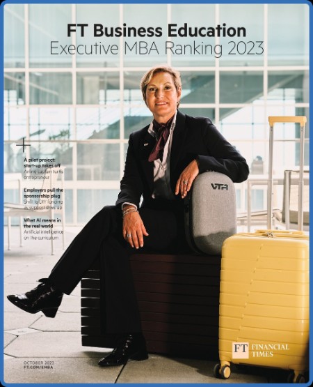 FT Business Education - Executive MBA Ranking (2023) - 16 October 2023