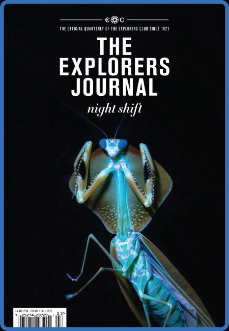 The Explorers Journal - Fall 2023 Ea29325326f33a4db18c0d5628a7e2fd