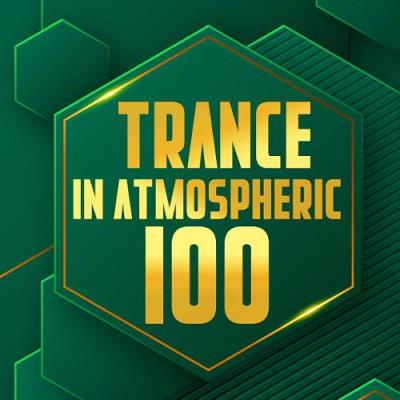 100 In Atmospheric Trance (2023)