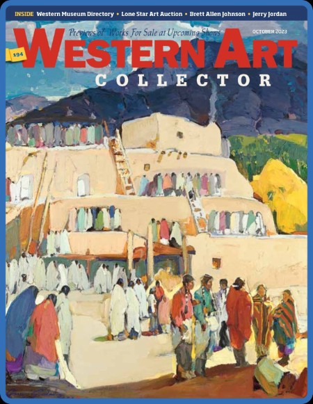 Western Art Collector - Issue 194 - October 2023 F0ae28c7f10080426bb3fe3ff6866524