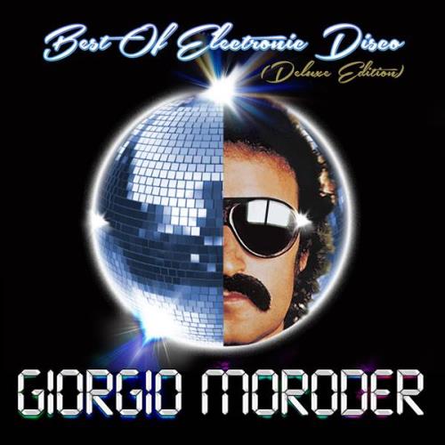 Giorgio Moroder - Best of Electronic Disco (Deluxe Edition) (2013) FLAC