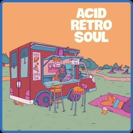 VA - Acid Retro Soul 23-10-2023