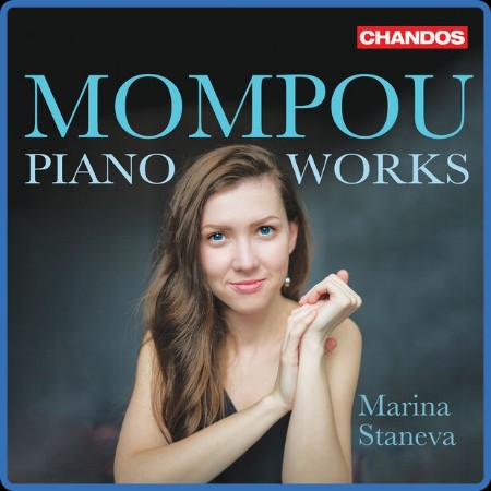 Marina Staneva - Mompou: Piano Works 2023