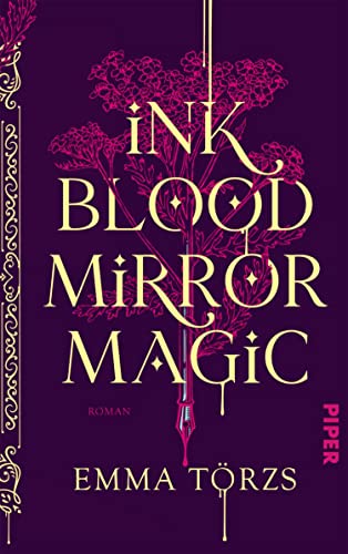 Cover: Törzs, Emma - Ink Blood Mirror Magic