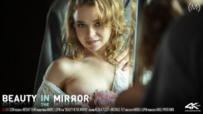 Alexa Flexy and Michael Fly - Beauty In The Mirror (FullHD 1080p) - SexArt/MetArt - [2023]