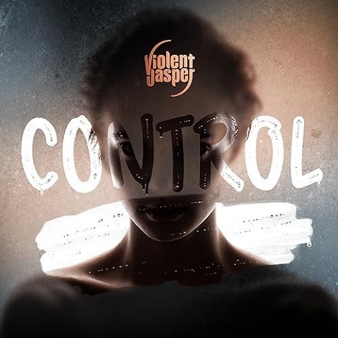 Violent Jasper - Control (2023) (Lossless+Mp3)