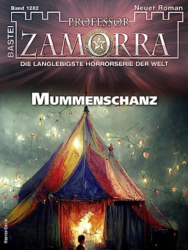 von Veronique Wille - Professor Zamorra 1282 - Mummenschanz