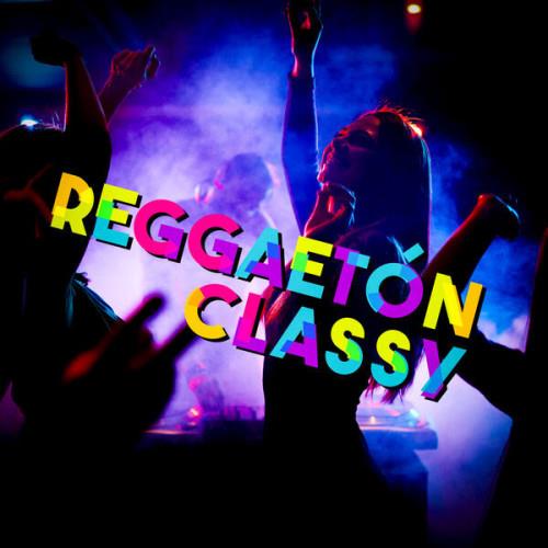 Reggaeton Classy (2023)