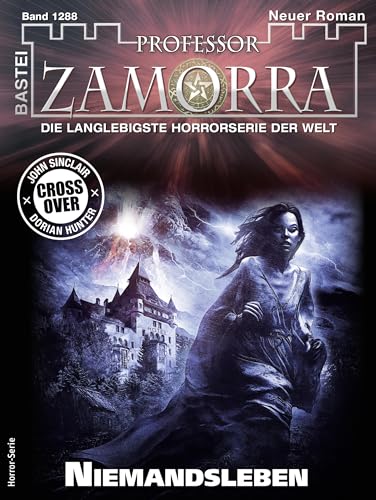 Cover: Thilo Schwichtenberg - Professor Zamorra 1288 - Niemandsleben