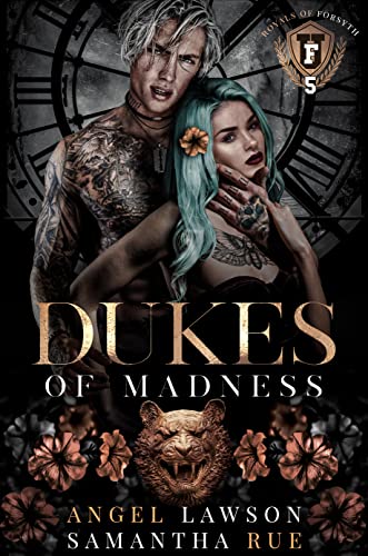 Cover: Angel Lawson - Dukes of Madness: Die Royals der Forsyth U