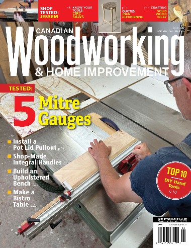 Canadian Woodworking & Home Improvement - October / November 2023 D8cfdd612d7270cbff03e040e625de59