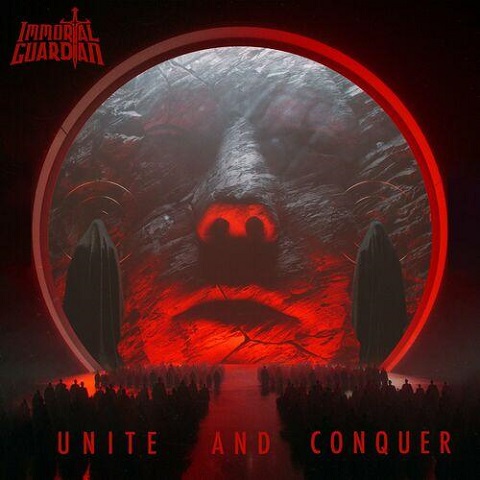 Immortal Guardian - Unite And Conquer (2023)