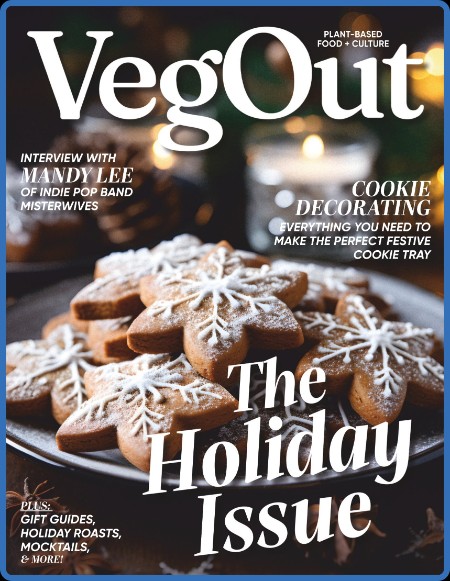 VegOut Magazine - Fall 2023 1e240136767b1637de2b1e21280ab0d4