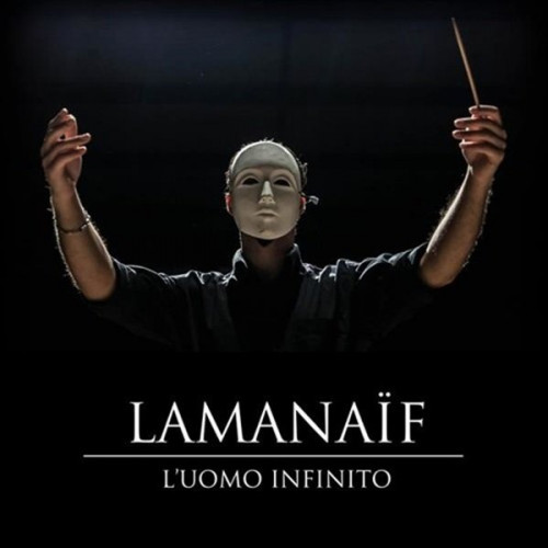 Lamanaif - L'uomo Infinito (2012)
