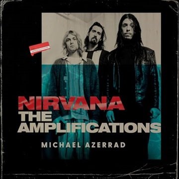 Nirvana: The Amplifications [Audiobook]