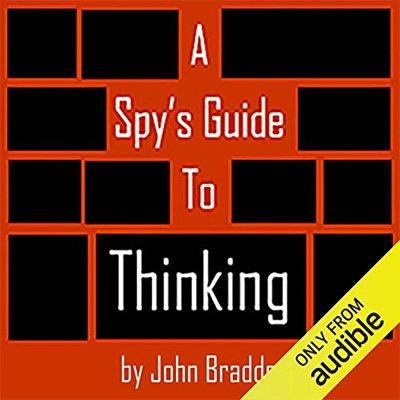 A Spy's Guide to Thinking (Audiobook)