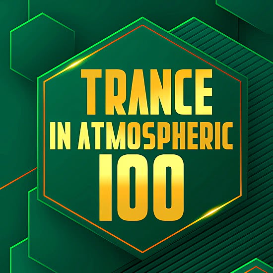 100 In Atmospheric Trance